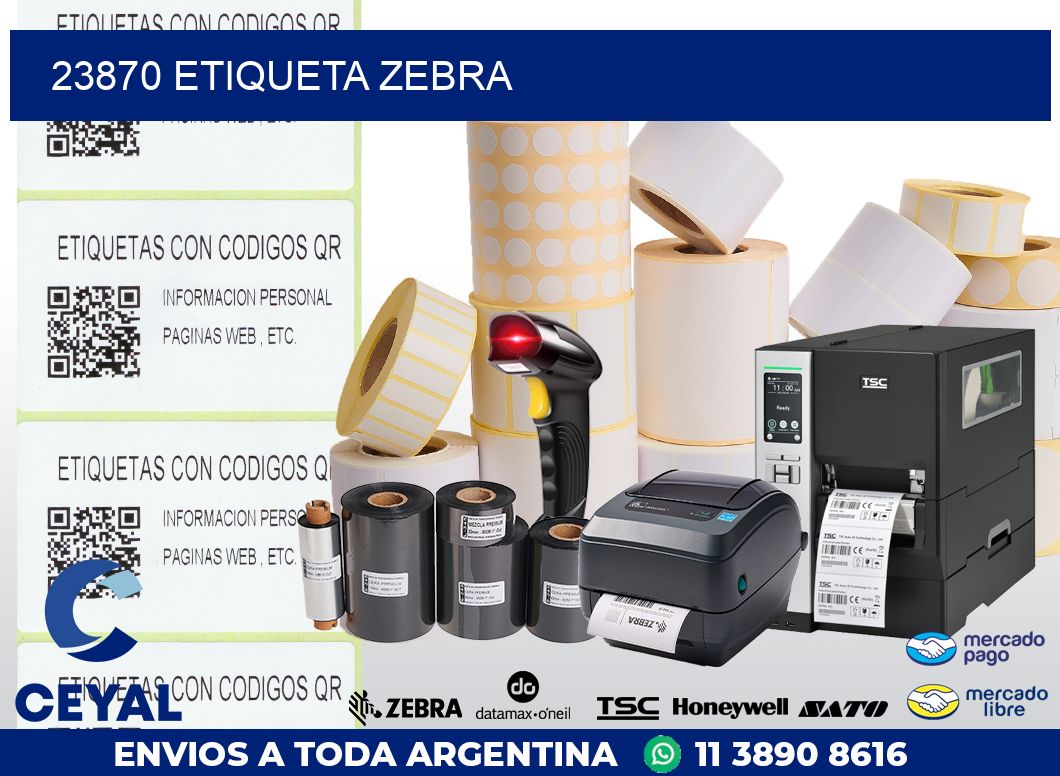 23870 ETIQUETA ZEBRA