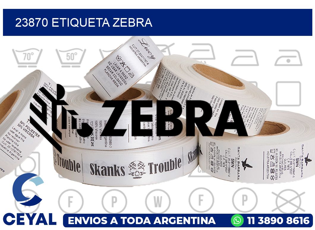 23870 ETIQUETA ZEBRA