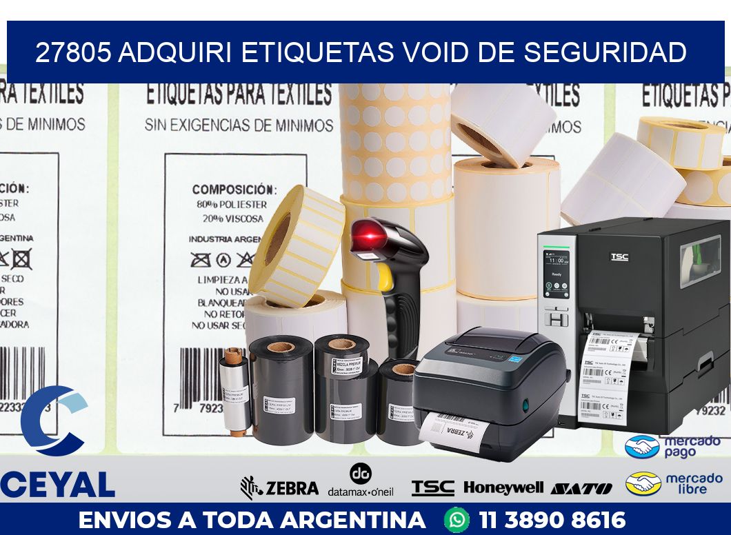 27805 ADQUIRI ETIQUETAS VOID DE SEGURIDAD