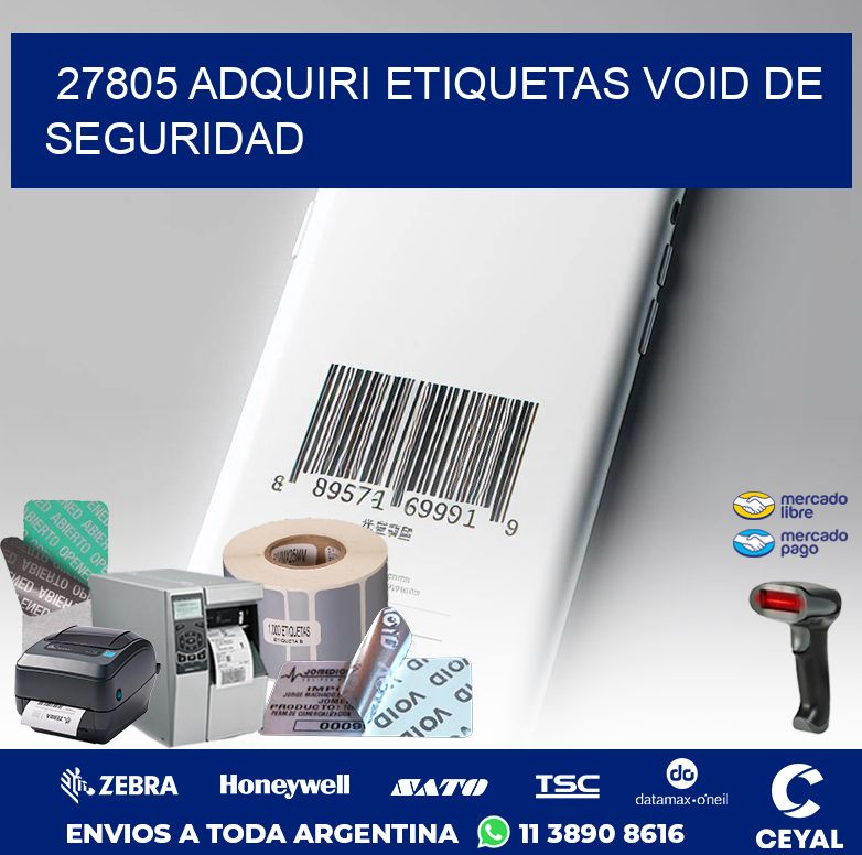 27805 ADQUIRI ETIQUETAS VOID DE SEGURIDAD