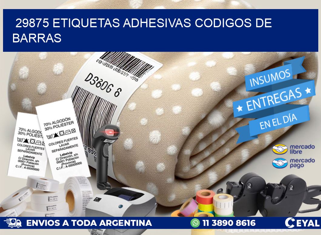 29875 ETIQUETAS ADHESIVAS CODIGOS DE BARRAS
