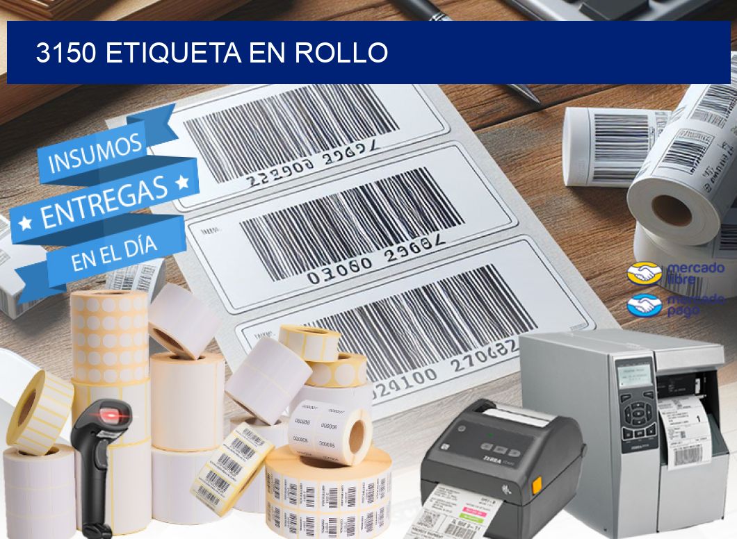 3150 Etiqueta en rollo