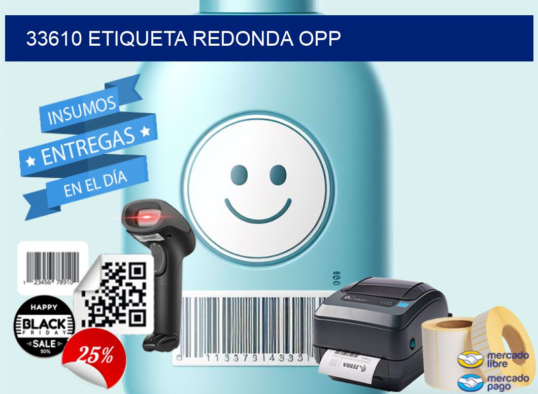 33610 ETIQUETA REDONDA OPP