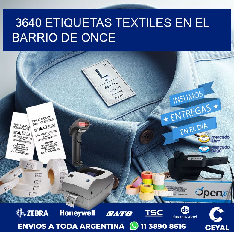 3640 ETIQUETAS TEXTILES EN EL BARRIO DE ONCE