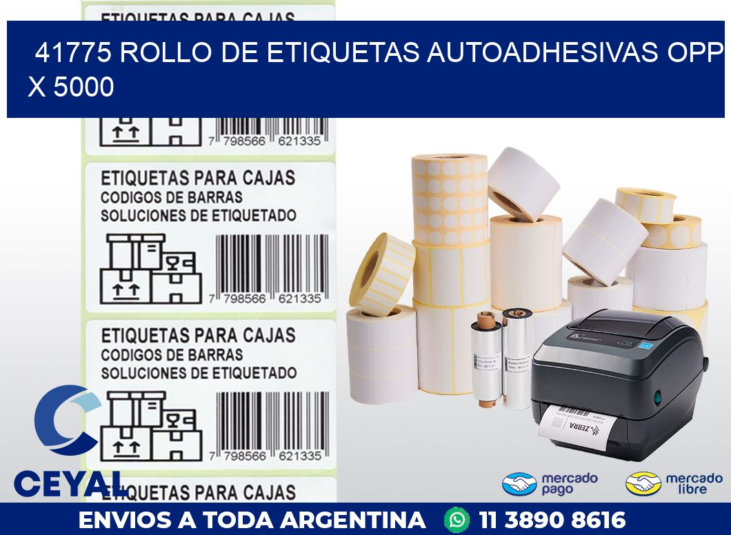 41775 ROLLO DE ETIQUETAS AUTOADHESIVAS OPP X 5000