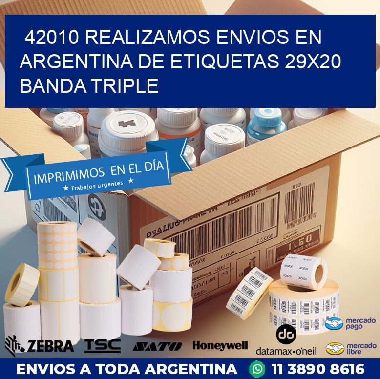 42010 REALIZAMOS ENVIOS EN ARGENTINA DE ETIQUETAS 29X20 BANDA TRIPLE