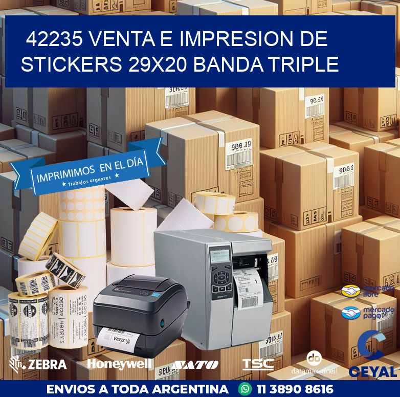 42235 VENTA E IMPRESION DE STICKERS 29X20 BANDA TRIPLE
