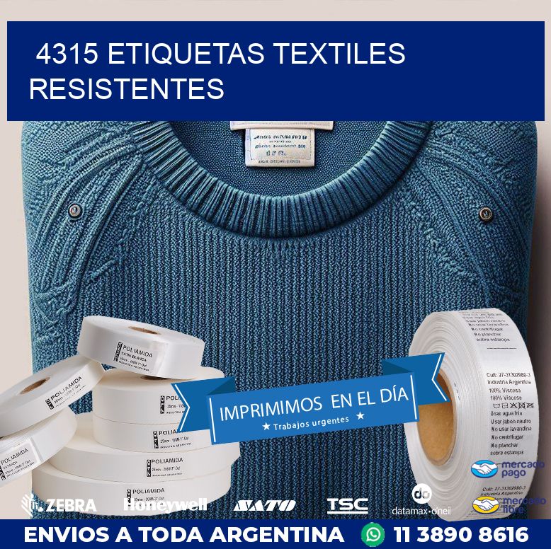 4315 ETIQUETAS TEXTILES RESISTENTES