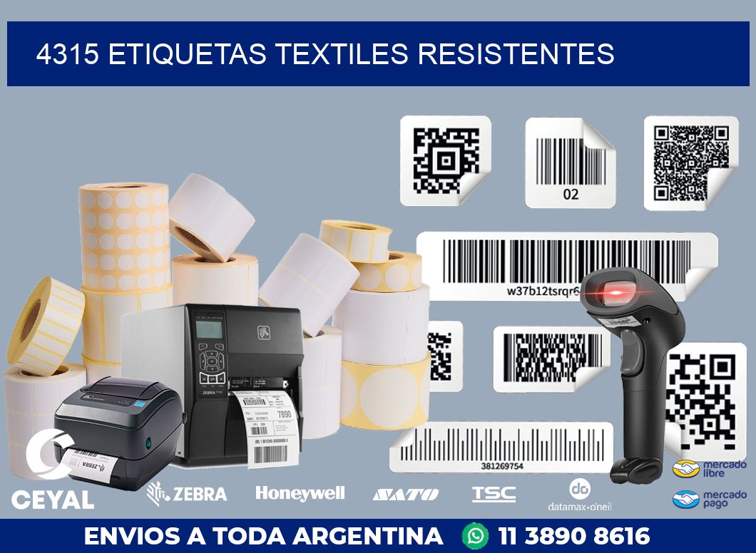 4315 ETIQUETAS TEXTILES RESISTENTES
