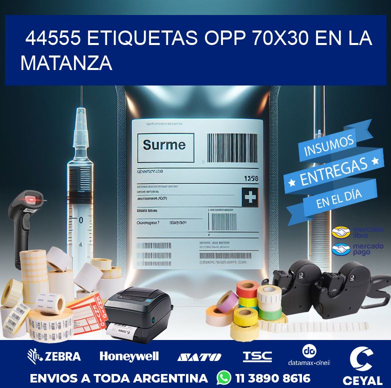 44555 ETIQUETAS OPP 70X30 EN LA MATANZA