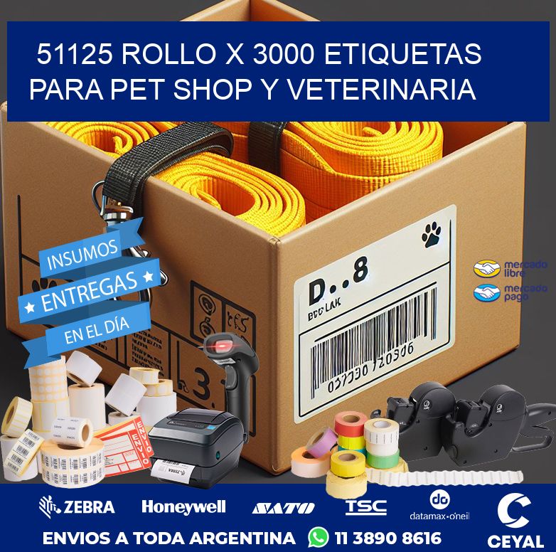 51125 ROLLO X 3000 ETIQUETAS PARA PET SHOP Y VETERINARIA
