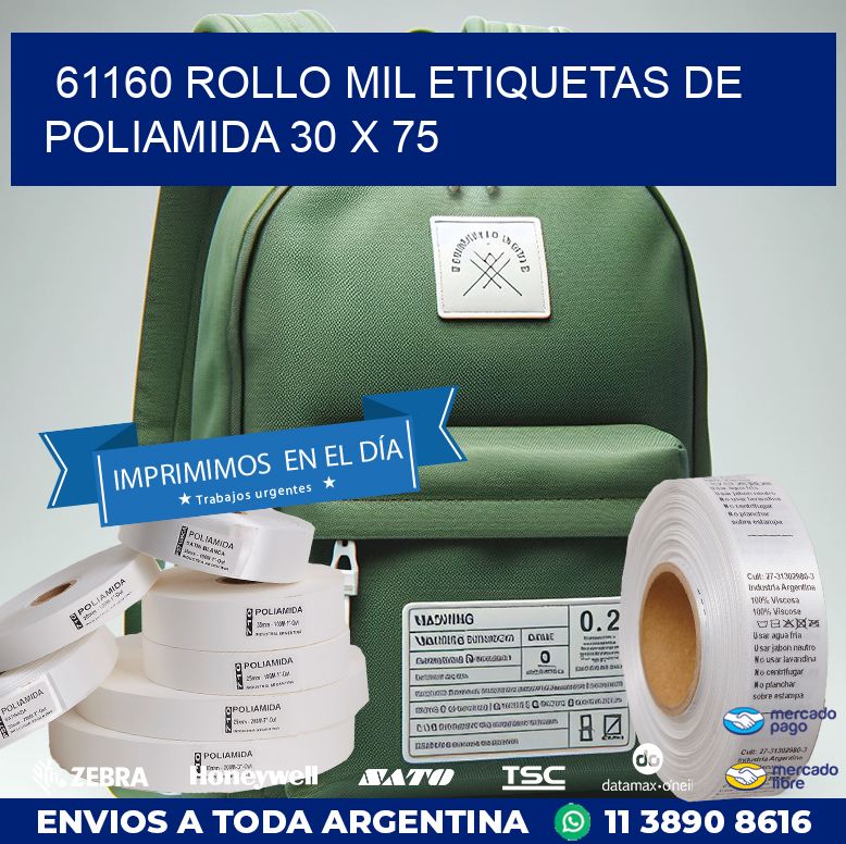 61160 ROLLO MIL ETIQUETAS DE POLIAMIDA 30 X 75