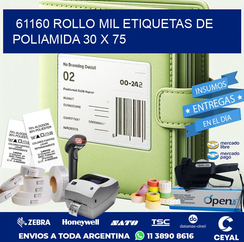 61160 ROLLO MIL ETIQUETAS DE POLIAMIDA 30 X 75