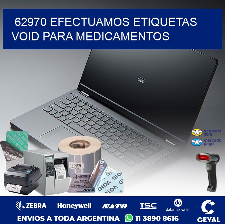 62970 EFECTUAMOS ETIQUETAS VOID PARA MEDICAMENTOS