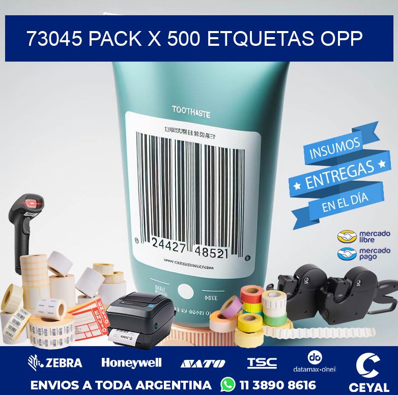 73045 PACK X 500 ETQUETAS OPP