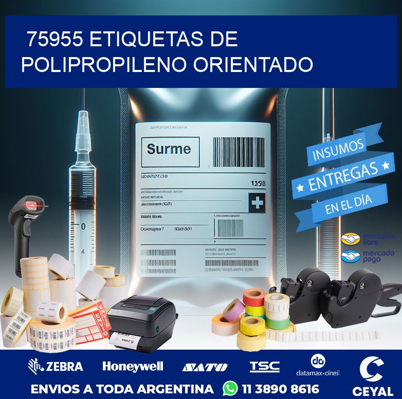 75955 ETIQUETAS DE POLIPROPILENO ORIENTADO