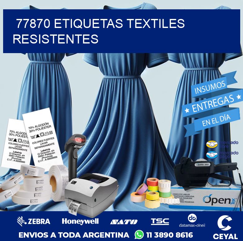 77870 ETIQUETAS TEXTILES RESISTENTES