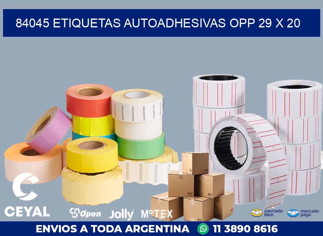 84045 ETIQUETAS AUTOADHESIVAS OPP 29 X 20