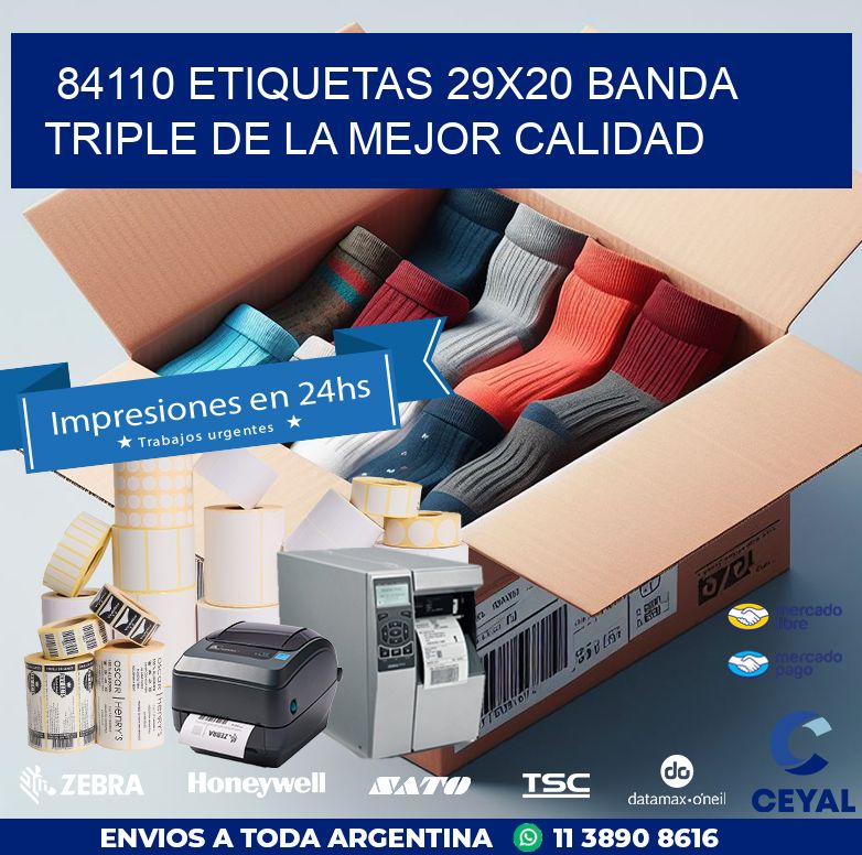 84110 ETIQUETAS 29X20 BANDA TRIPLE DE LA MEJOR CALIDAD