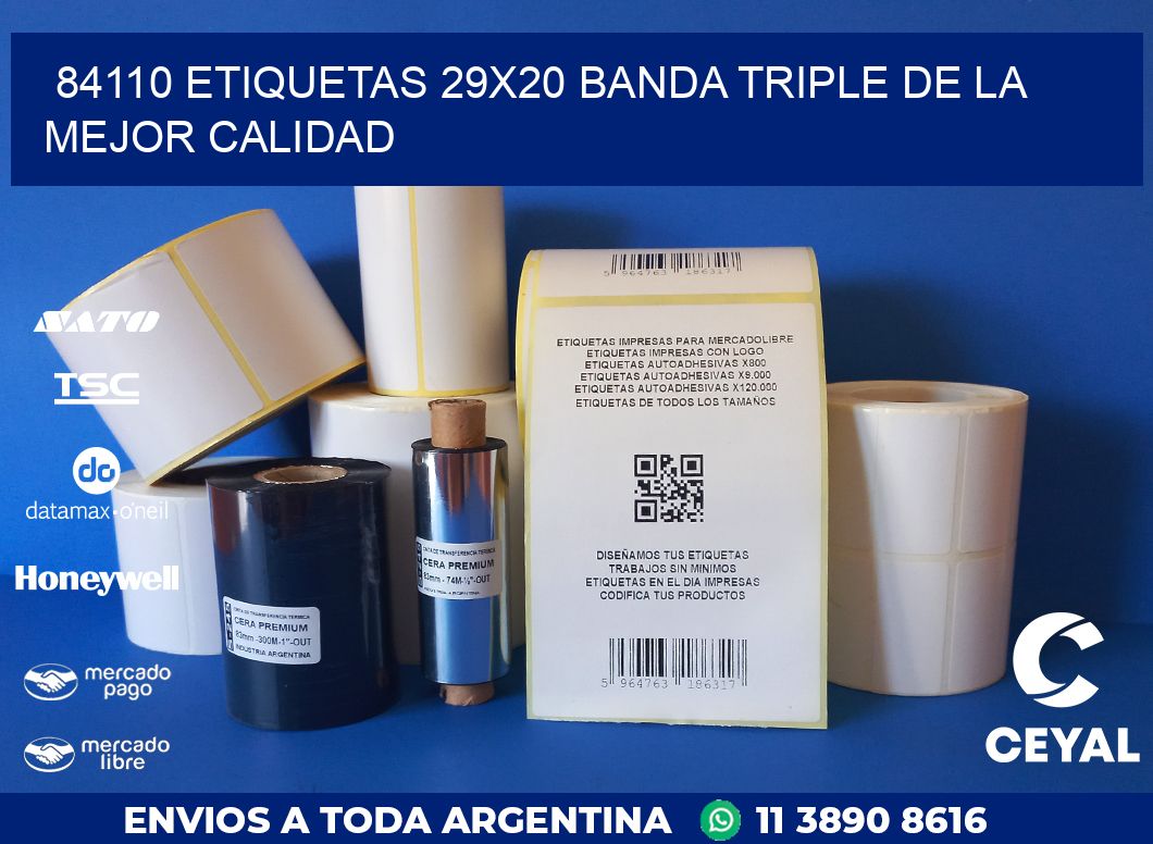 84110 ETIQUETAS 29X20 BANDA TRIPLE DE LA MEJOR CALIDAD