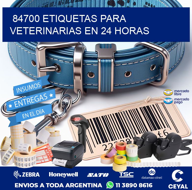 84700 ETIQUETAS PARA VETERINARIAS EN 24 HORAS