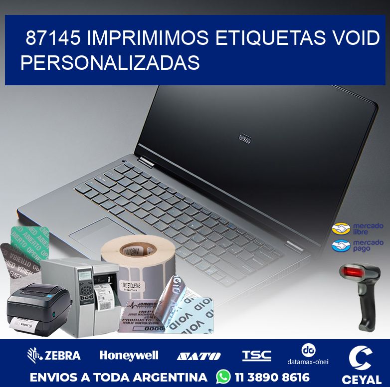 87145 IMPRIMIMOS ETIQUETAS VOID PERSONALIZADAS