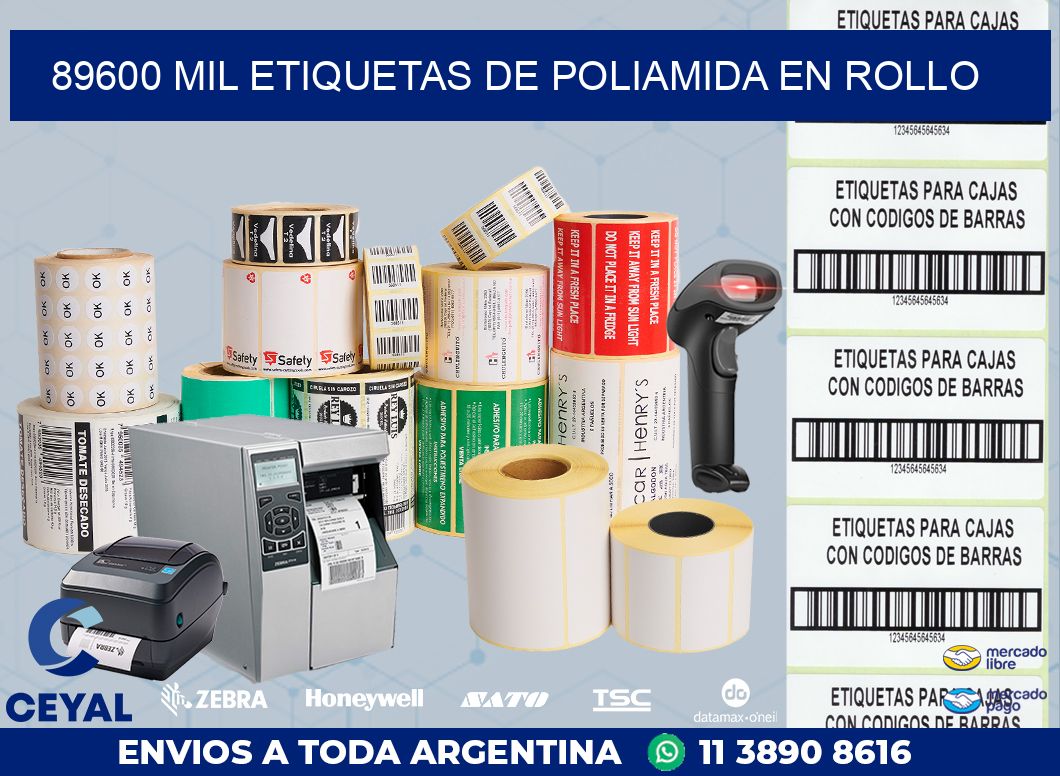 89600 MIL ETIQUETAS DE POLIAMIDA EN ROLLO