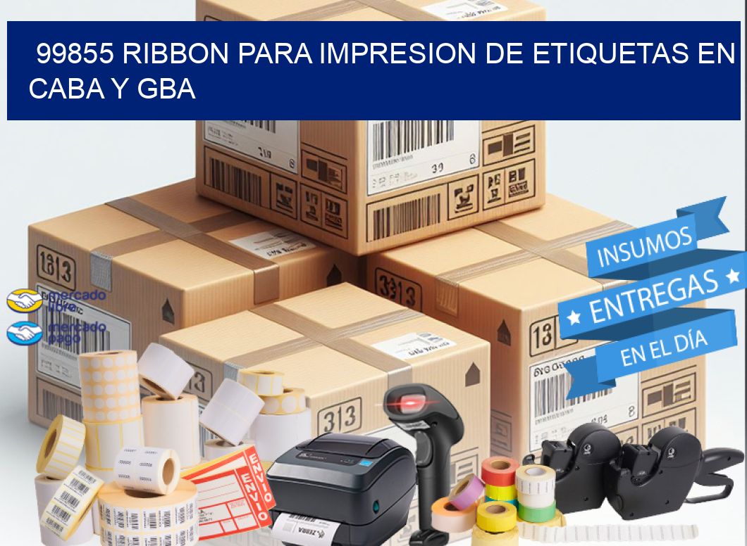 99855 RIBBON PARA IMPRESION DE ETIQUETAS EN CABA Y GBA