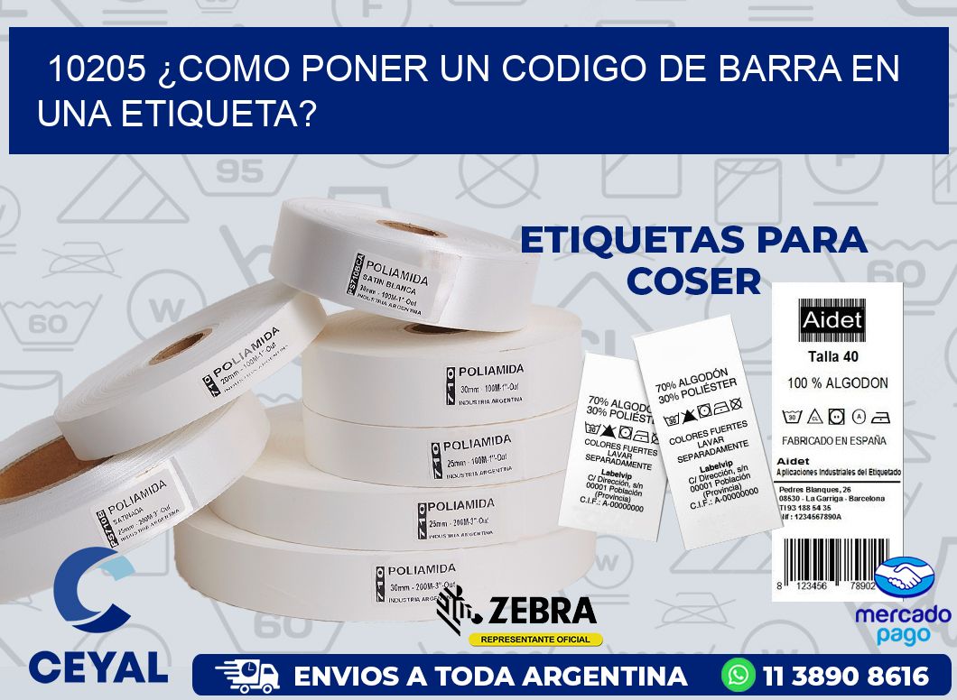 10205 ¿COMO PONER UN CODIGO DE BARRA EN  UNA ETIQUETA?
