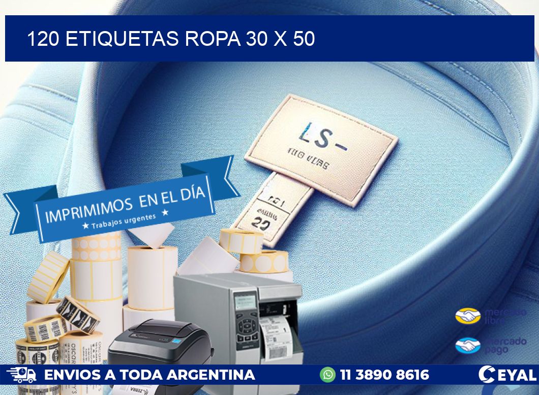 120 ETIQUETAS ROPA 30 x 50