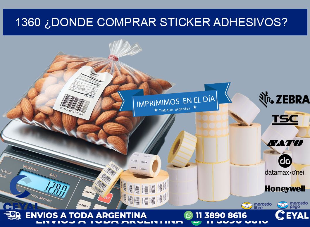 1360 ¿DONDE COMPRAR STICKER ADHESIVOS?