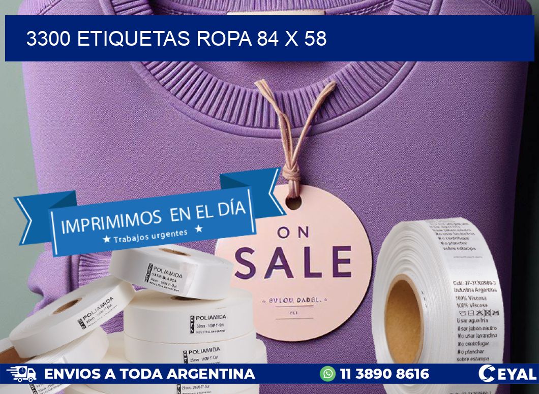 3300 ETIQUETAS ROPA 84 x 58