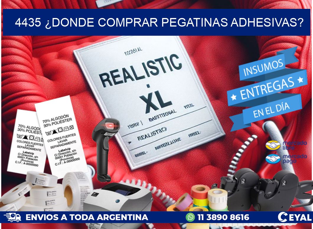 4435 ¿DONDE COMPRAR PEGATINAS ADHESIVAS?