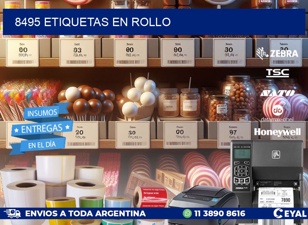 8495 ETIQUETAS EN ROLLO