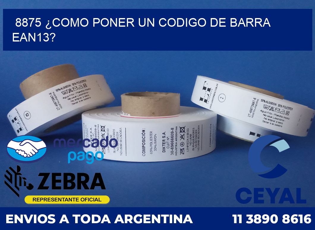 8875 ¿COMO PONER UN CODIGO DE BARRA  EAN13?