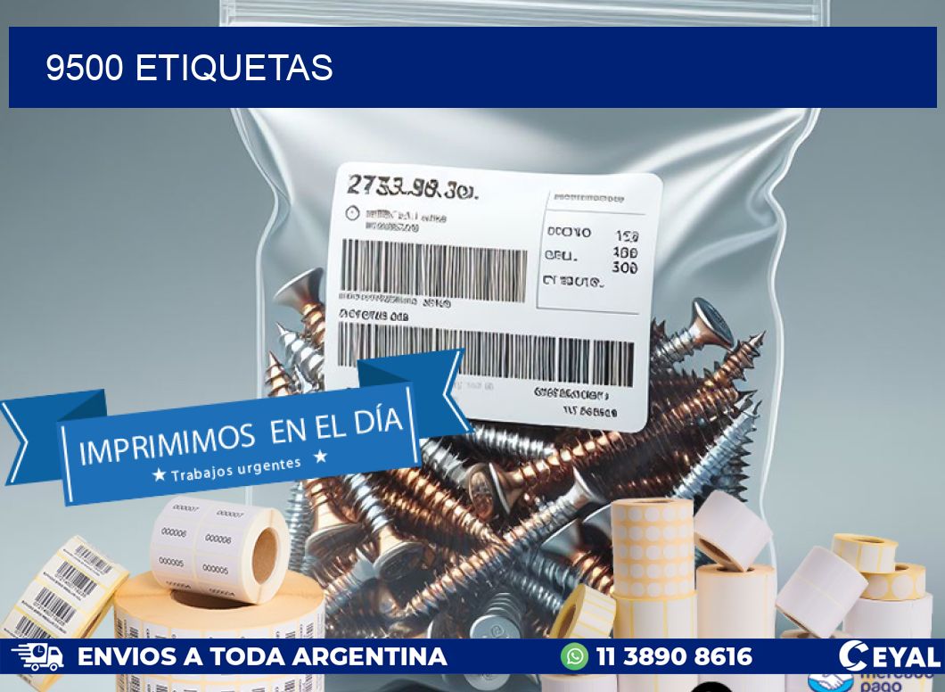 9500 ETIQUETAS