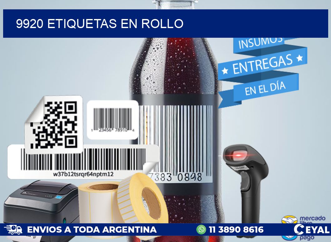 9920 ETIQUETAS EN ROLLO