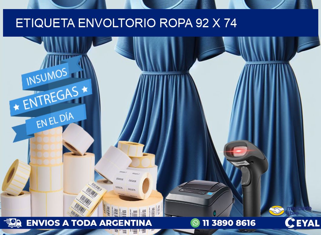 ETIQUETA ENVOLTORIO ROPA 92 x 74