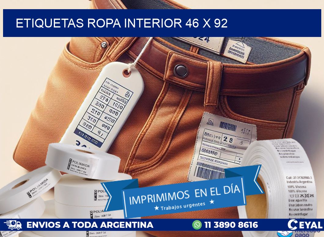 ETIQUETAS ROPA INTERIOR 46 x 92