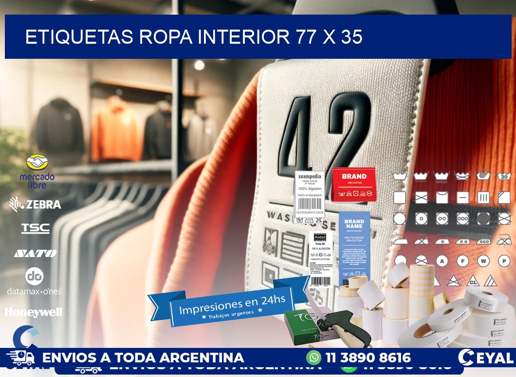 ETIQUETAS ROPA INTERIOR 77 x 35