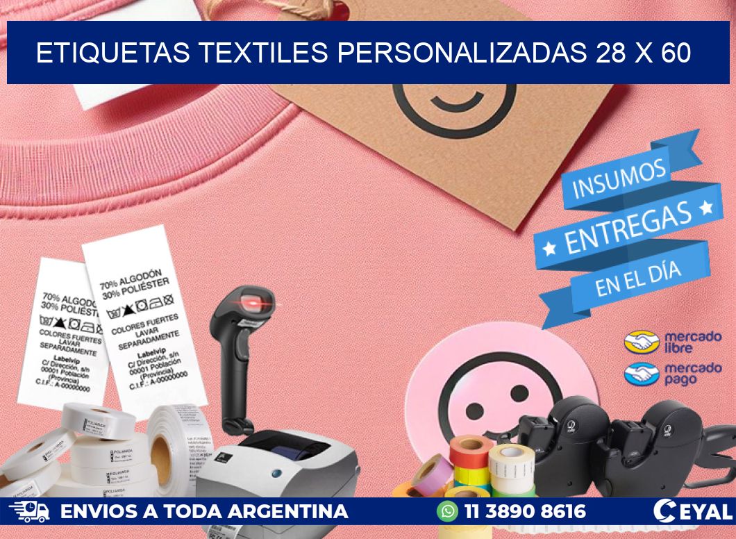 ETIQUETAS TEXTILES PERSONALIZADAS 28 x 60
