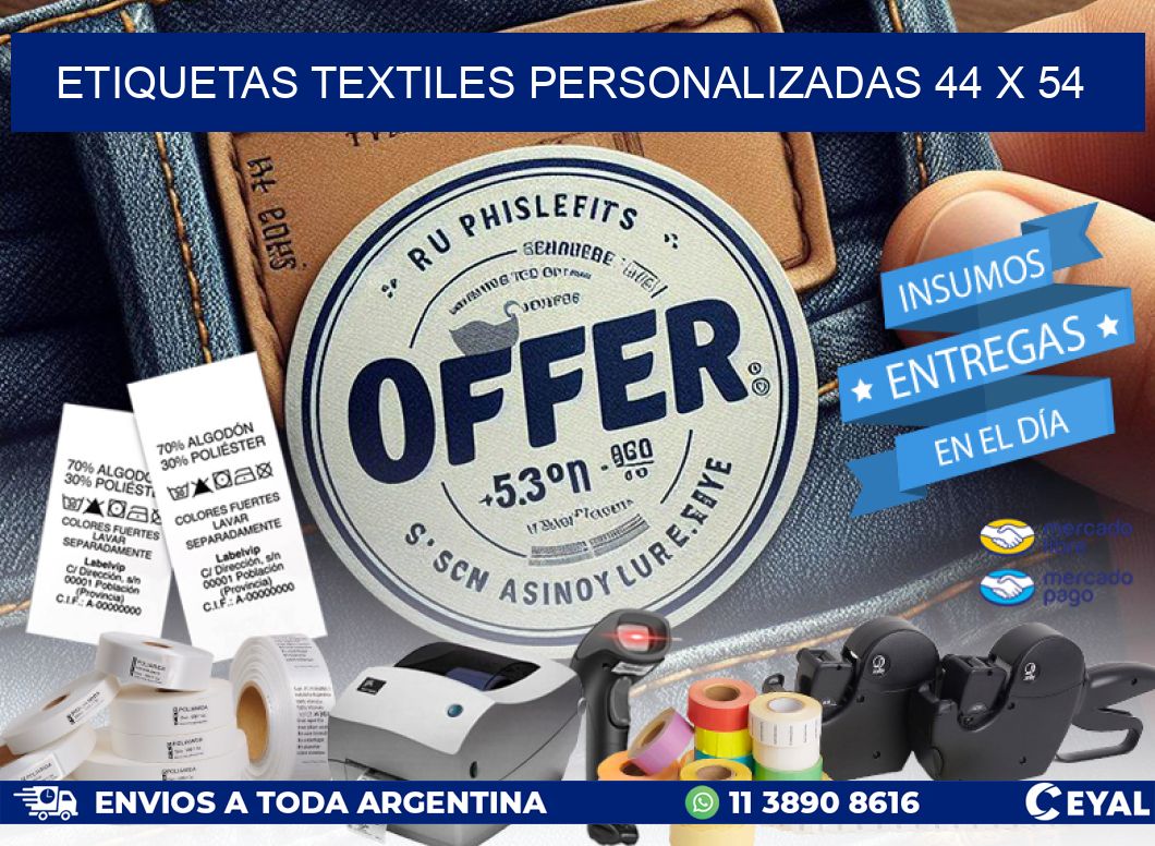 ETIQUETAS TEXTILES PERSONALIZADAS 44 x 54