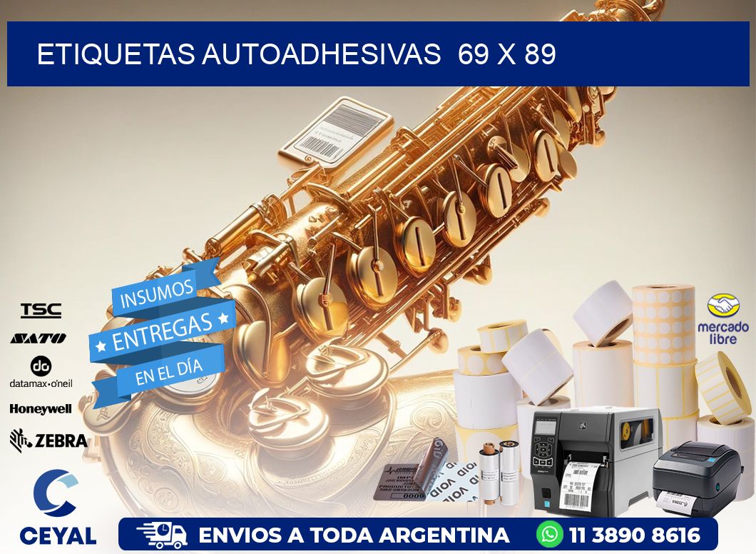 ETIQUETAS AUTOADHESIVAS  69 x 89