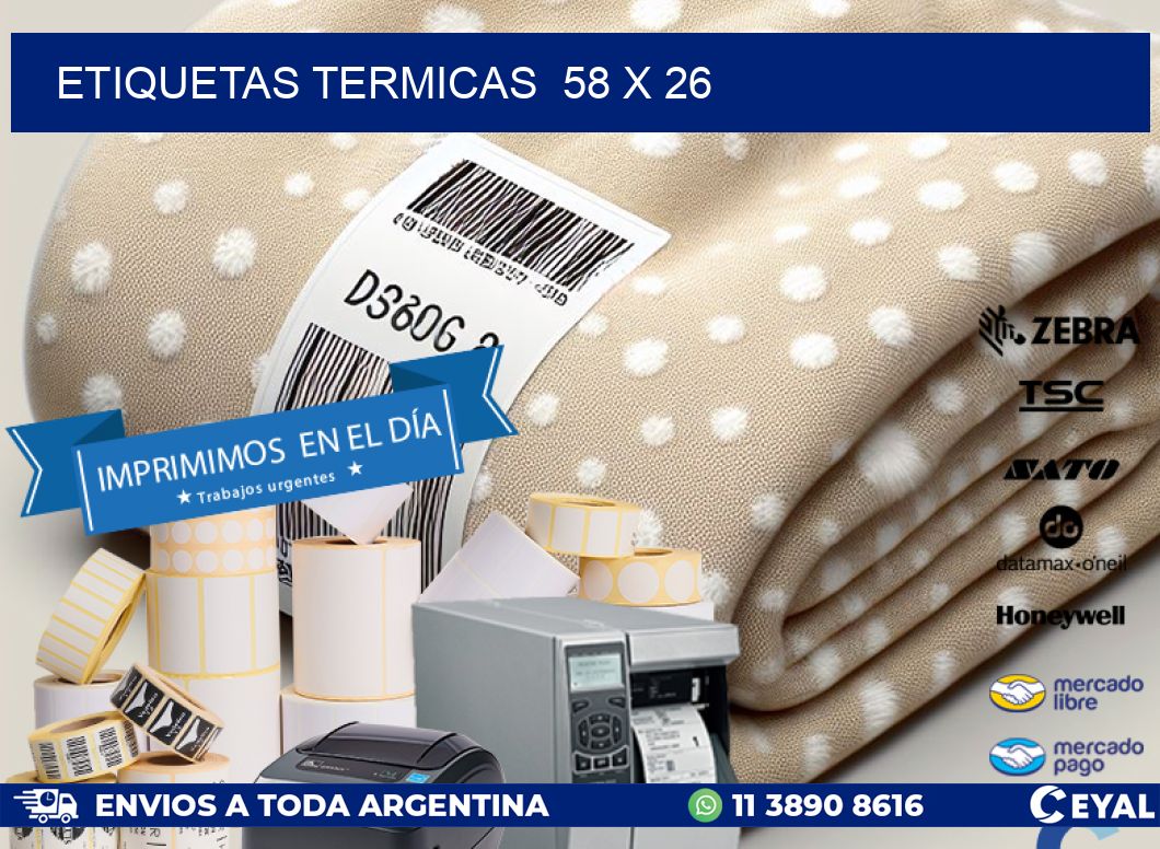 ETIQUETAS TERMICAS  58 x 26