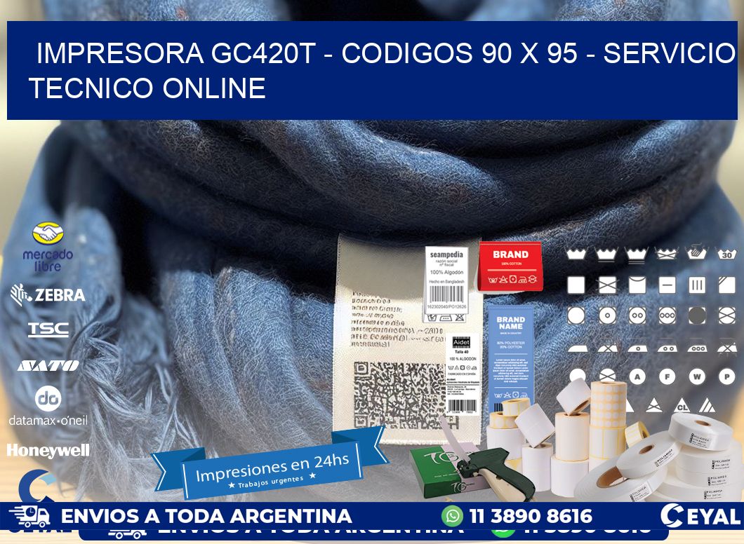 IMPRESORA GC420T - CODIGOS 90 x 95 - SERVICIO TECNICO ONLINE