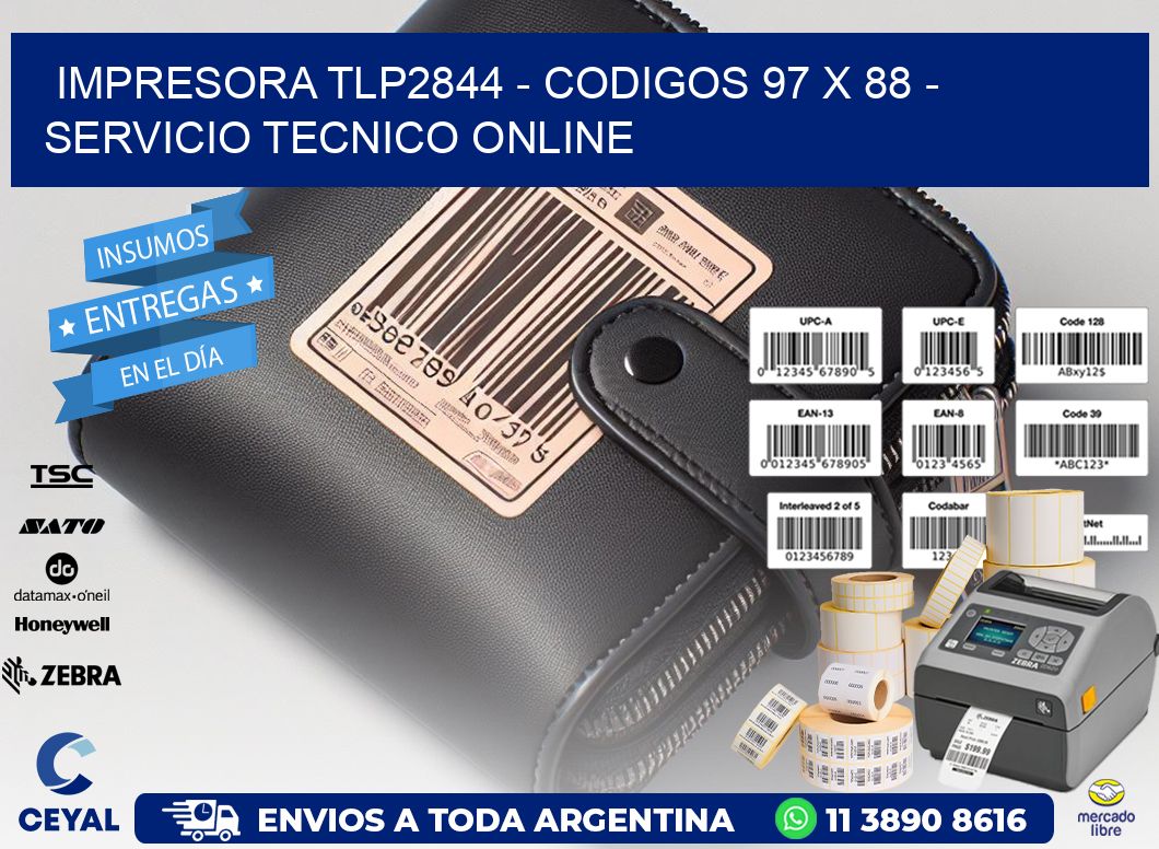 IMPRESORA TLP2844 – CODIGOS 97 x 88 – SERVICIO TECNICO ONLINE
