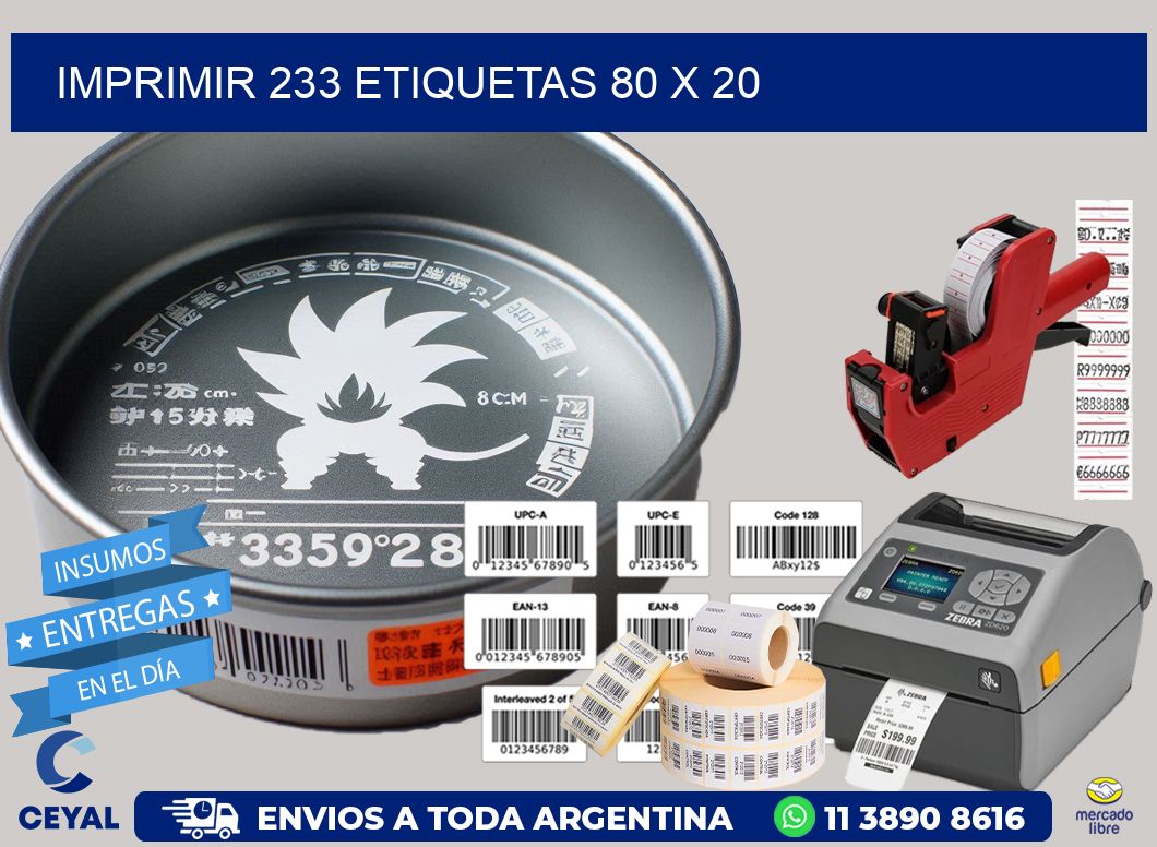 IMPRIMIR 233 ETIQUETAS 80 x 20