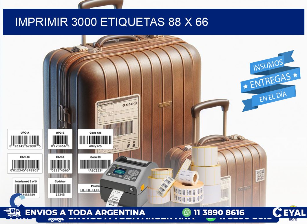 IMPRIMIR 3000 ETIQUETAS 88 x 66