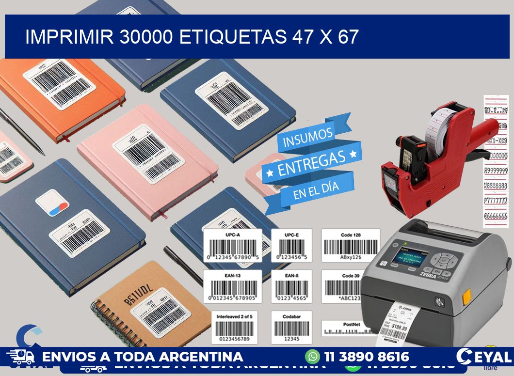 IMPRIMIR 30000 ETIQUETAS 47 x 67