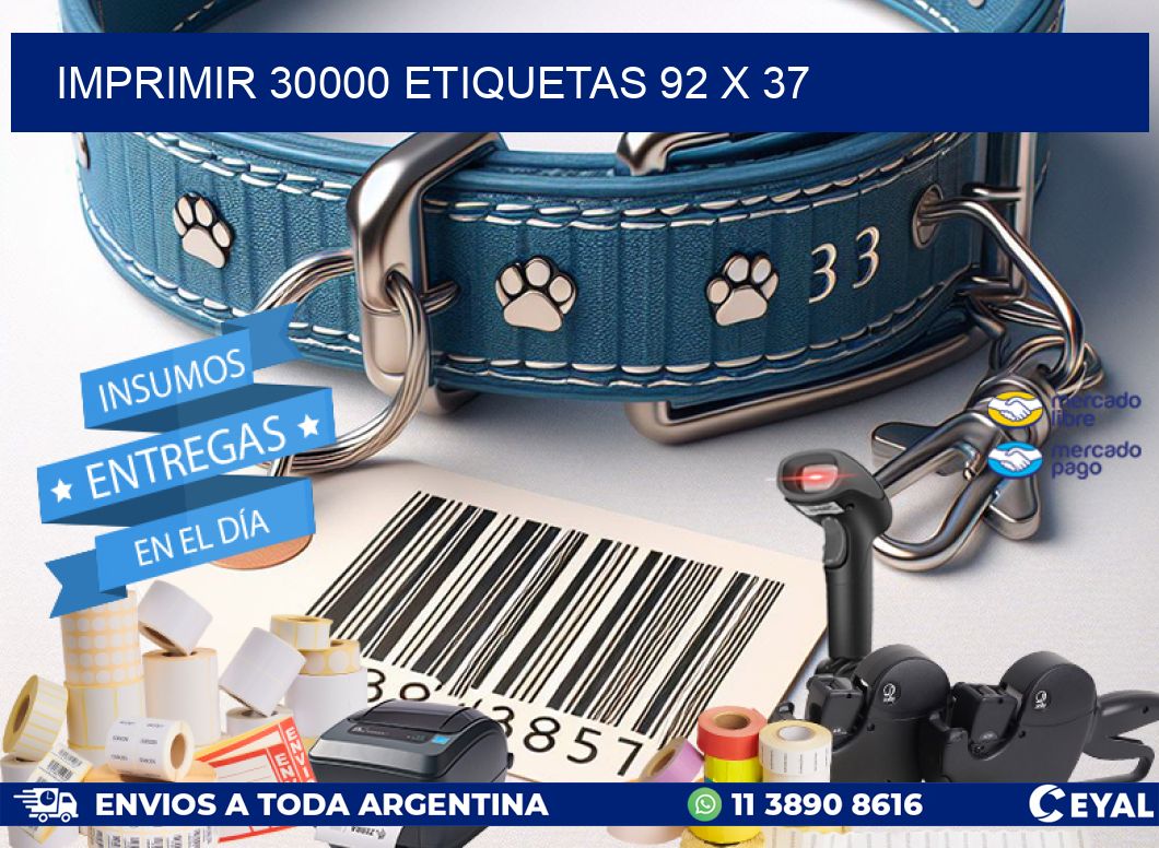 IMPRIMIR 30000 ETIQUETAS 92 x 37